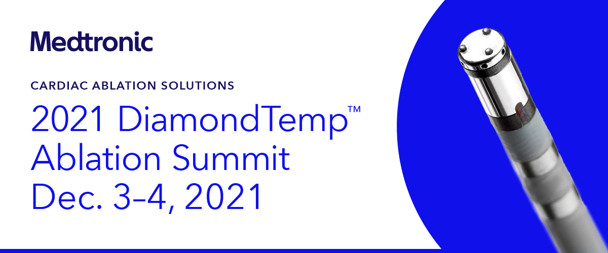 Medtronic DiamondTemp Ablation Summit
